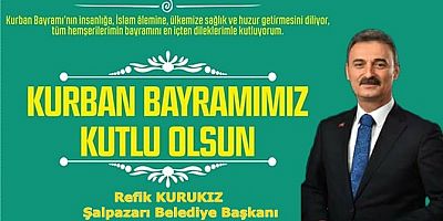 Refik Kurukız'dan Bayram Mesajı