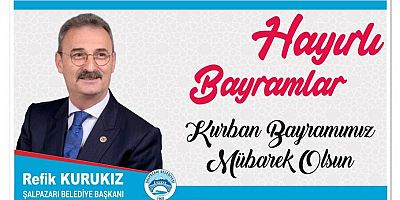 Refik Kurukız'dan Kurban Bayramı Mesajı