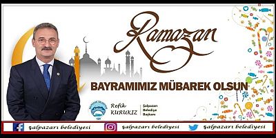 Refik Kurukız'dan Ramazan Bayramı Mesajı