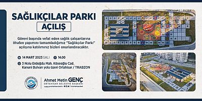 Sağlıkçılar Parkı açılıyor