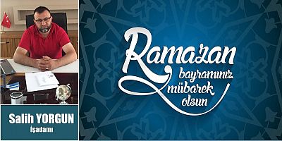 Salih Yorgun'dan Bayram Mesajı