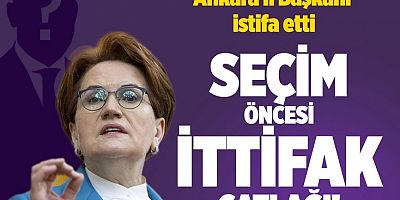 Seçim öncesi İYİ Parti'de ittifak çatlağı!