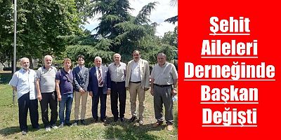 Şehit Ailelerinde Görev Değişimi