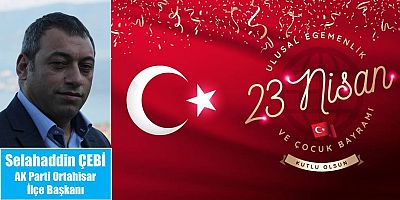 Selahaddin Çebi'den Bayram Mesajı