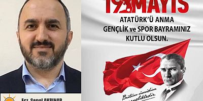 Şenol Akpınar'dan 19 Mayıs mesajı...