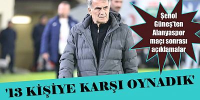 Şenol Güneş: ‘Böyle bir sonucu beklemiyorduk’