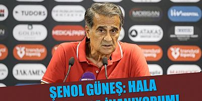 Şenol Güneş’ten Hatay maçı sonrası açıklamalar