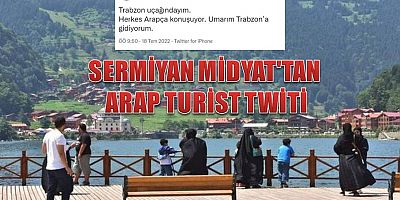Sermiyan Midyat'tan Arap Turist Eleştirisi