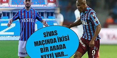 Sivas Maçında İkisi Bir Arada: Visca ve Nwakaeme