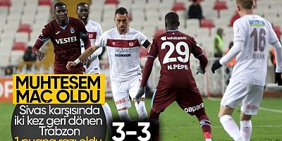 Sivasspor ile Trabzonspor yenişemedi