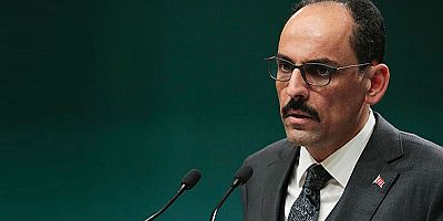 Sözcü Kalın da Koronavirüse Yakalandı