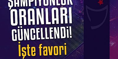 Süper Lig'de şampiyonluk oranları yenilendi!