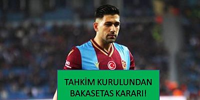 Tahkim Kurulu'ndan Bakasetas Kararı!
