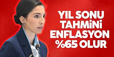 TCMB’nin 2023 yıl sonu enflasyon tahmini: Yüzde 65
