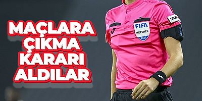 TFF Başkanı Büyükekşi ile görüşen hakemler maçlara çıkma kararı aldı