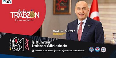 TİM Başkanı Mustafa Gültepe, 61 Sohbet’te…