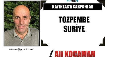 TOZPEMBE SURİYE