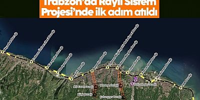 Trabzon’da Raylı Sistem Projesi’nde ilk adım atıldı