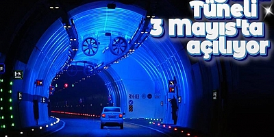 Trabzon-Gümüşhane arasındaki Zigana Tüneli 3 Mayıs'ta hizmete giriyor