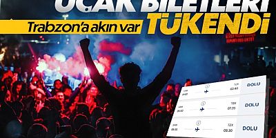 Trabzon İçin Uçak Biletleri Tükendi