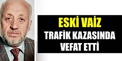 Trabzon'un Eski Vaizi Kazada Öldü, Eşi Yaralandı