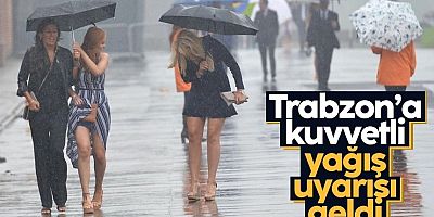 Trabzonlulara uyarı: Yağışlar geliyor
