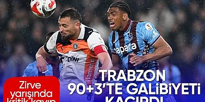 Trabzonspor Başakşehir karşısında 90+3'te yıkıldı!