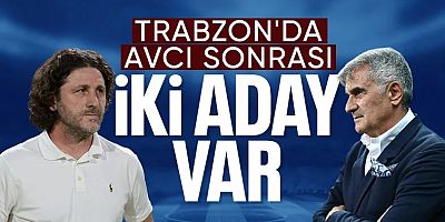 Trabzonspor'da Abdullah Avcı döneminin ardından iki aday öne çıkıyor
