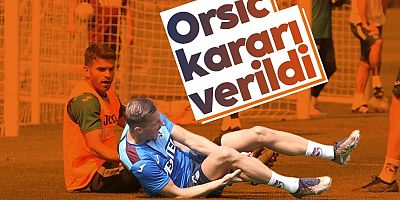Trabzonspor'da büyük şok: Orsic için karar verildi