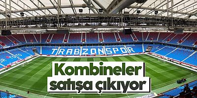 Trabzonspor'da kombineler satışa çıkıyor
