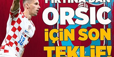 Trabzonspor'da Mislav Orsic için son teklif!
