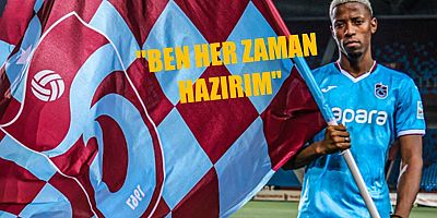 Trabzonspor'da Simon Banza, 'Gollerimle katkıda bulunmak istiyorum'