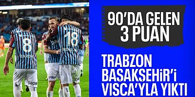 Trabzonspor, Edin Visca'nın son dakika golüyle kazandı