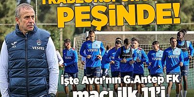 Trabzonspor Gaziantep FK deplasmanında
