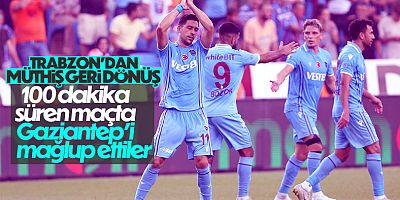 Trabzonspor, Gaziantep FK'yı 3 Golle Mağlup Etti