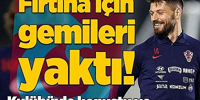 Trabzonspor için gemileri yaktı! Kulübüyle konuştu ve...