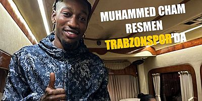 Trabzonspor Muhammed Cham transferini bitirdi!