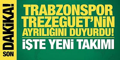 Trabzonspor, Trezeguet'nin ayrılığını duyurdu