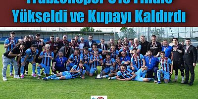 Trabzonspor U19 finale yükseldi ve kupayı kaldırdı