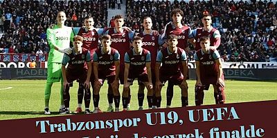 Trabzonspor U19, UEFA Gençlik Ligi'nde çeyrek finalde