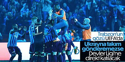 Trabzonspor, Ukrayna'nın Vereceği Kararı Bekliyor