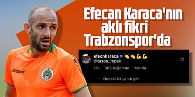 Trabzonspor'un Efecan Karaca Teklifi Belli Oldu