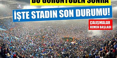 Trabzonspor’un Stadı Şampiyonlar Ligi’ne Yetişecek Mi?