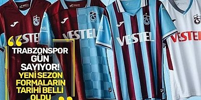 Trabzonspor'un yeni sezon formalarının çıkış tarihi belli oldu