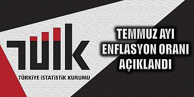 TÜİK, Temmuz 2024 enflasyon rakamlarını açıkladı