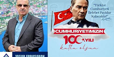 Yaşar Erbaşaran'dan Cumhuriyet Bayramı mesajı...