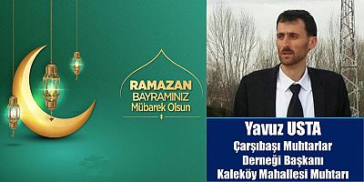 Yavuz Usta'dan Bayram Mesajı
