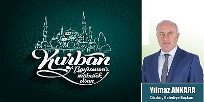 Yılmaz Ankara'dan Bayram Mesajı