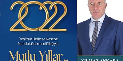 Yılmaz Ankara'dan Yeni Yıl Mesajı