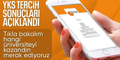 YKS tercih sonuçları açıklandı